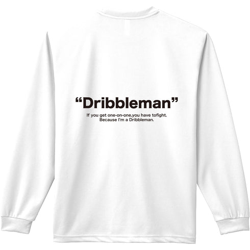 Dribbleman ロングDryTEE