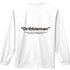 Dribbleman ロングDryTEE