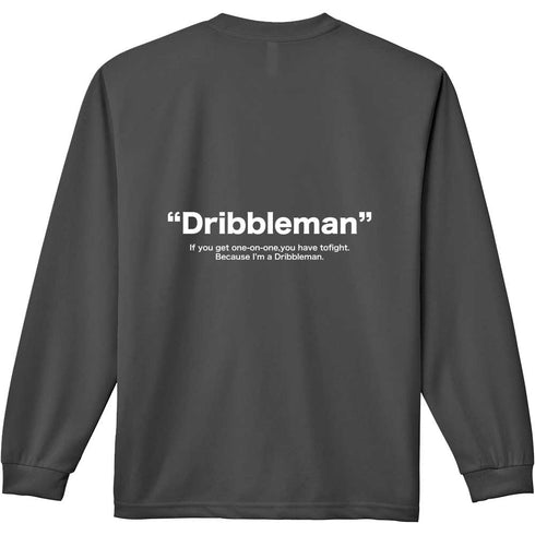 Dribbleman ロングDryTEE