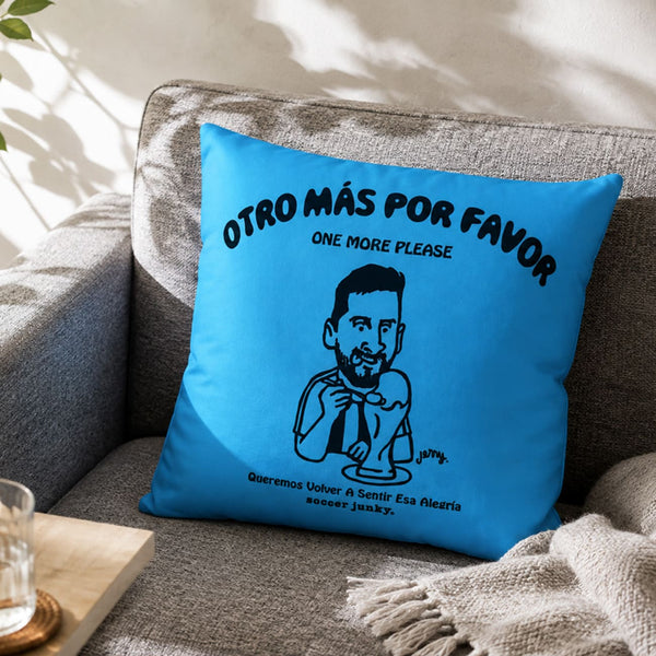OTRO MAS POR FAVOR クッション
