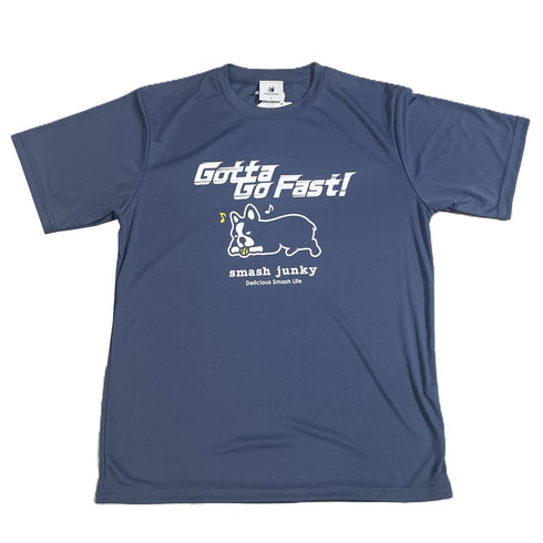 Gotta Go Fast リサイクルポリエステルスムースDryTEE