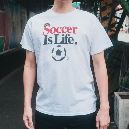 Soccer is life! TEE
